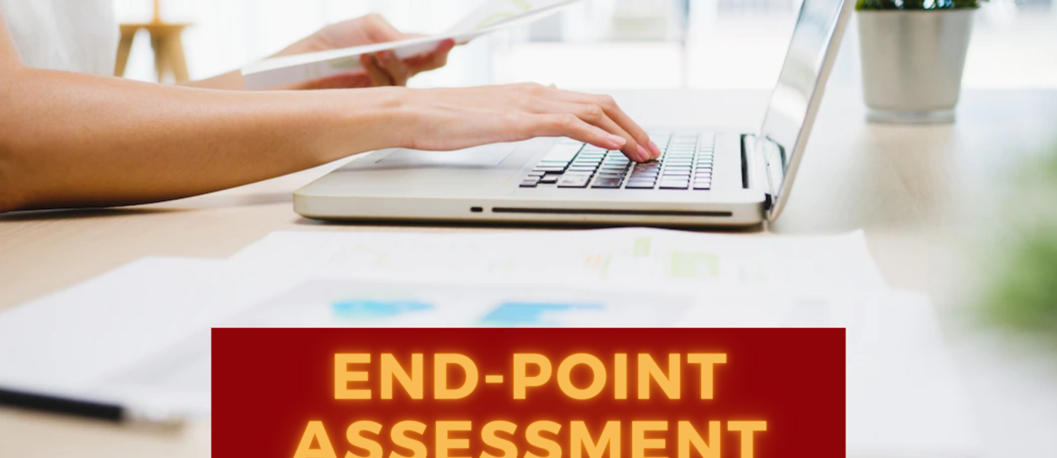 End-point Assessment